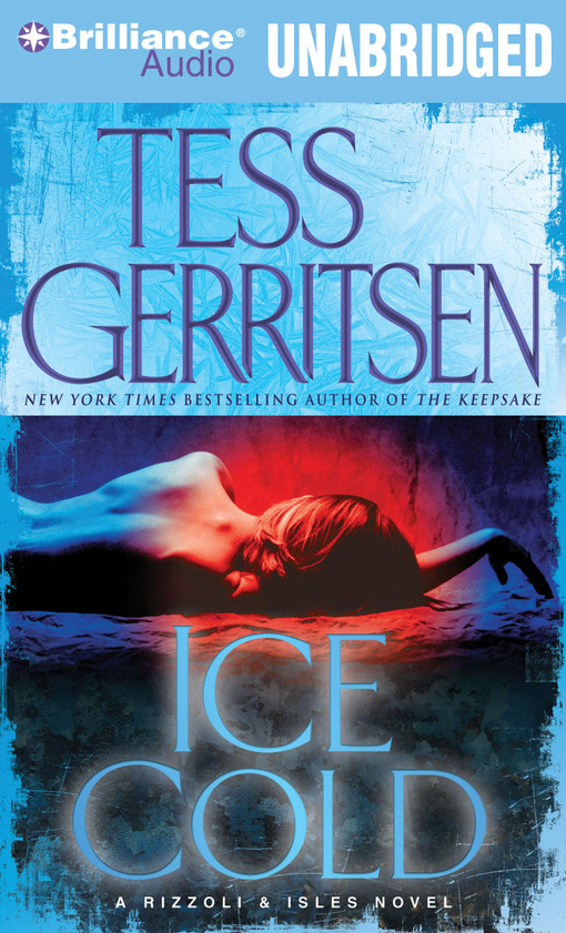 Title details for Ice Cold by Tess Gerritsen - Available